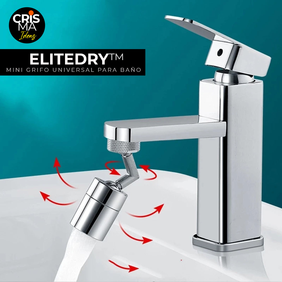 GRIFO UNIVERSAL PARA BAÑO CABEZAL 720º ELITEDRY™ ⭐⭐⭐⭐⭐